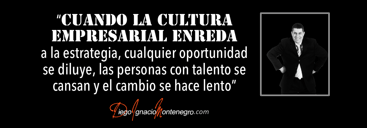 Cuando la cultura empresarial…