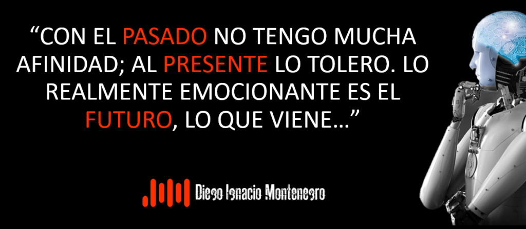 CON EL PASADO NO TENGO MUCHA AFINIDAD